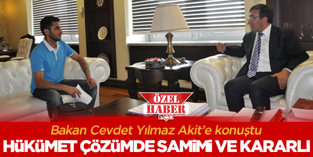 Hükümet çözümde samimi ve kararlı