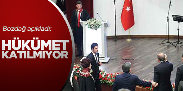 Hükümet de adli yıl açılışına katılmıyor