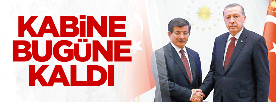 Hükümet listesi bugüne kaldı