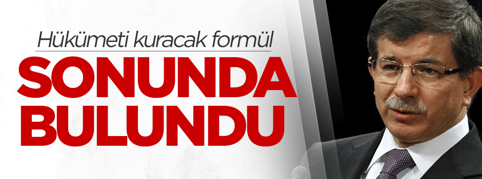 Hükümeti kuracak formül sonunda bulundu