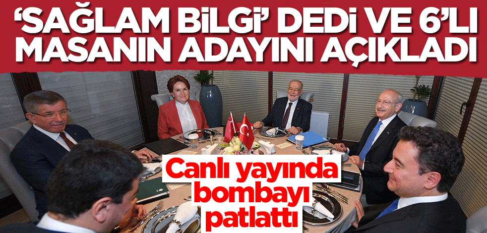 Hulki Cevizoğlu 'Bilgi sağlam yerden' dedi ve altılı masanın cumhurbaşkanı adayını açıkladı