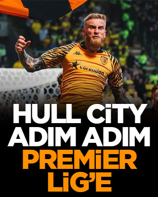 Hull City adım adım Premier Lig’e