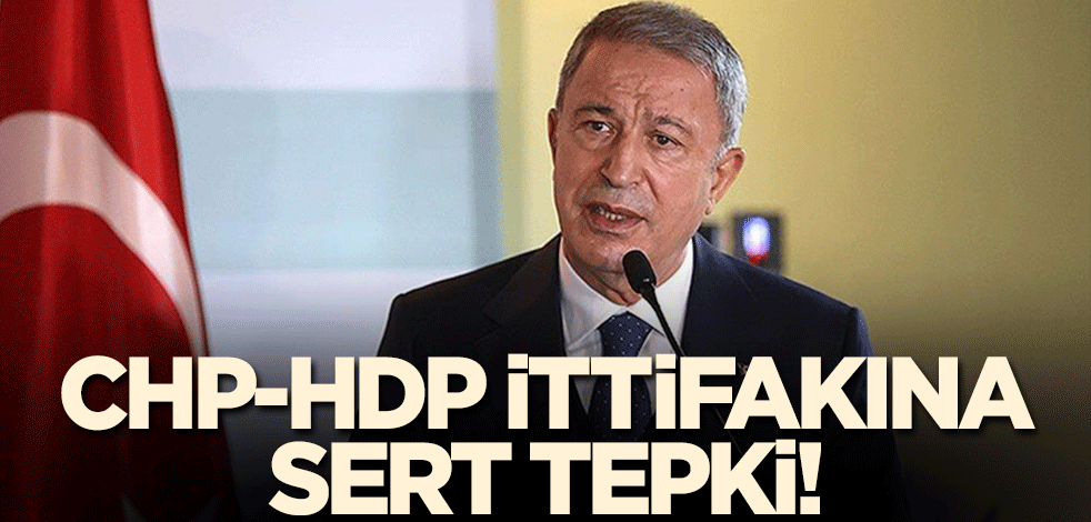 Hulusi Akar 6'lı masa-HDP ittifakına dikkat çekti!