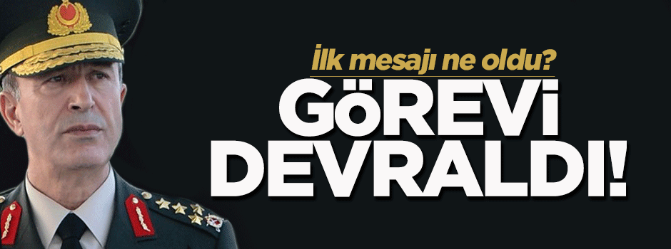 Hulusi Akar, Genelkurmay Başkanlığı görevini devraldı