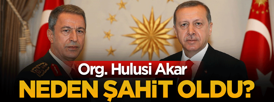 Hulusi Akar neden nikâh şahidi oldu?