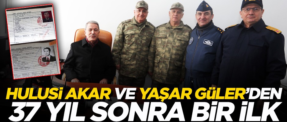 Hulusi Akar ve Yaşar Güler'den 37 yıl sonra bir ilk