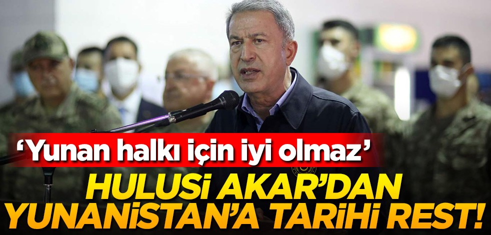 Hulusi Akar'dan çok çarpıcı Libya açıklaması! Yunanistan’a resti çekti