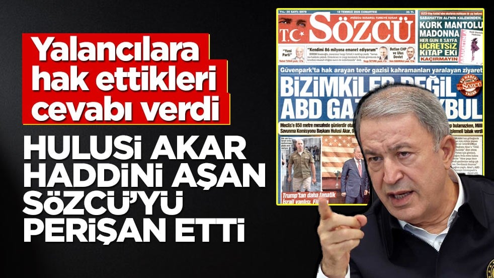 Hulusi Akar'dan Sözcü'nün mide bulandıran haberine sert tepki