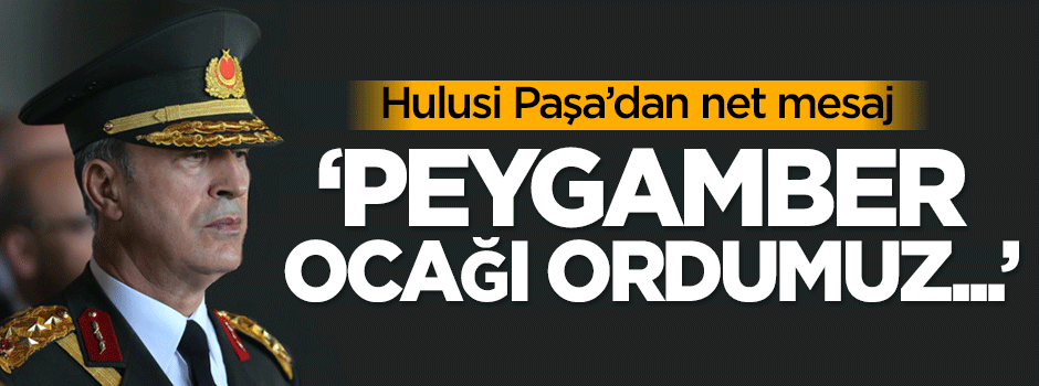 Hulusi Paşa'dan net mesaj