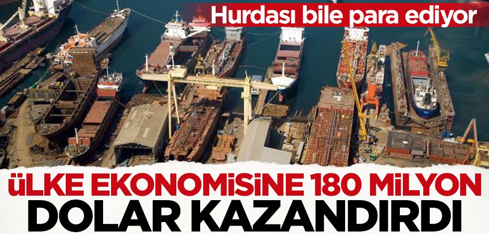 Hurdası bile para ediyor! Ülke ekonomisine 180 milyon dolar kazandırdı