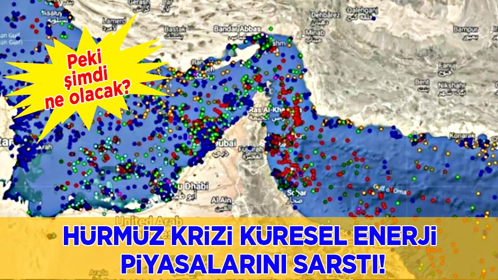 Hürmüz krizi küresel enerji piyasalarını sarstı! Brent petrol Ekim 2023’ten bu yana en yüksek seviyede
