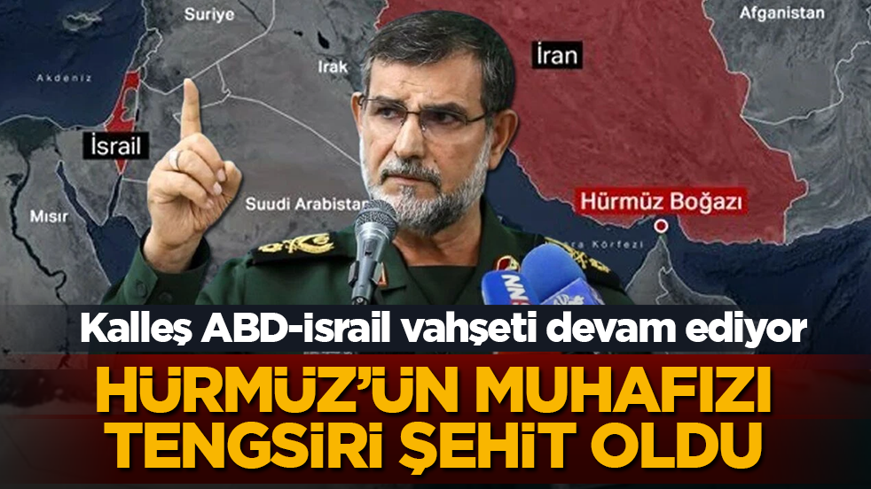 Hürmüz’ün muhafızı Ali Rıza Tengsiri şehit oldu!