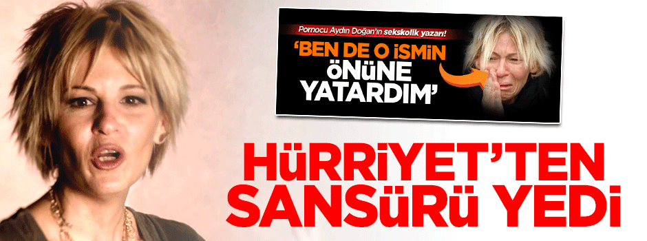 Hürriyet, sekskolik yazarının yazısına erişimi engelledi