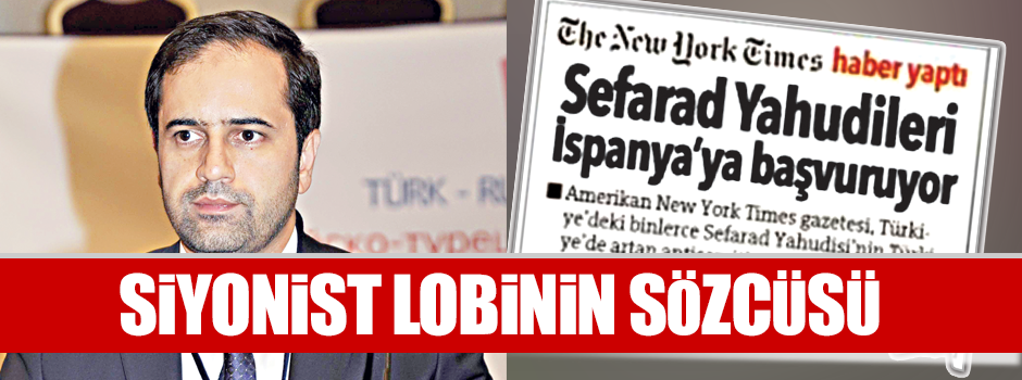 Hürriyet, Siyonist lobinin sözcüsü