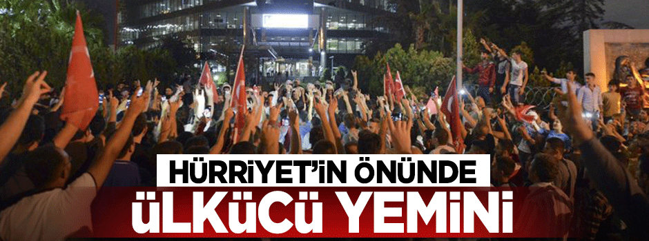 Hürriyet'in önünde Ülkücü yemini edildi