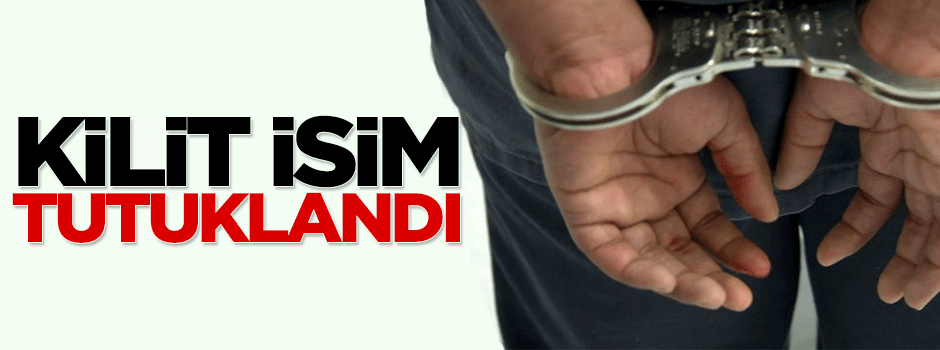 Hurşit Uçak tutuklandı