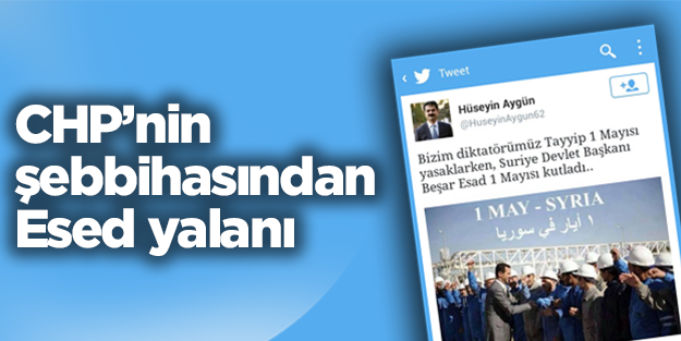 Hüseyin Aygün'ün Esed'i öven tweet'i yalan çıktı