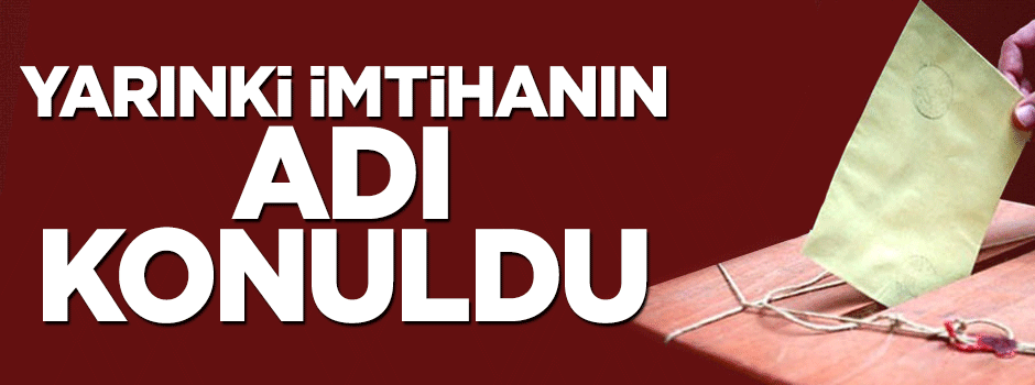 Hüseyin Öztürk yarınki seçimin adını koydu