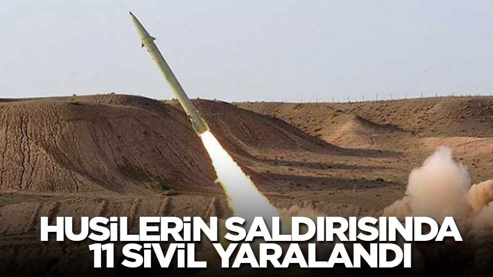 Husilerin saldırısında 11 sivil yaralandı