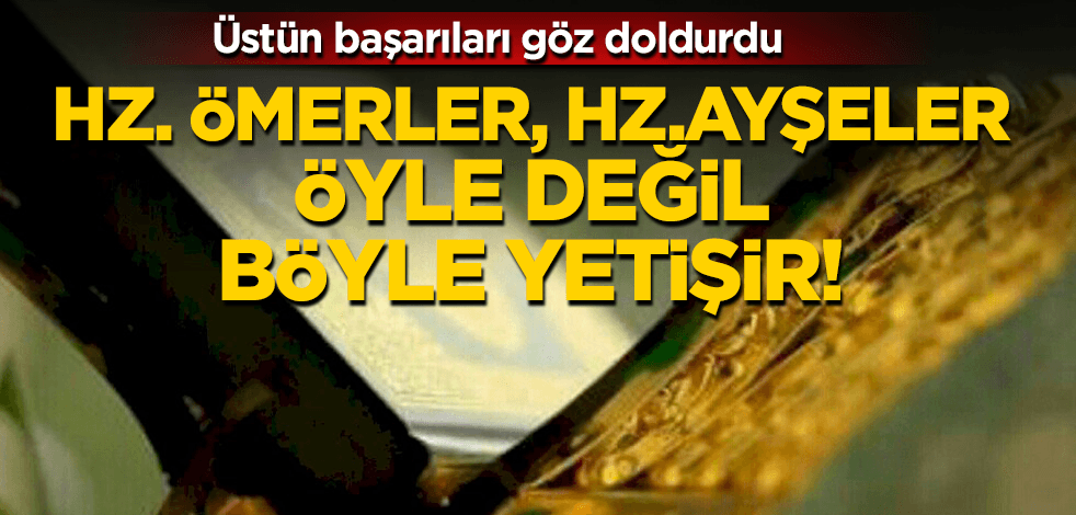 Hz.Ömerler, Hz. Ayşeler öyle değil işte böyle yetişir! Malatyalı kız çocuklarının üstün hafızlık başarısı göz doldurdu