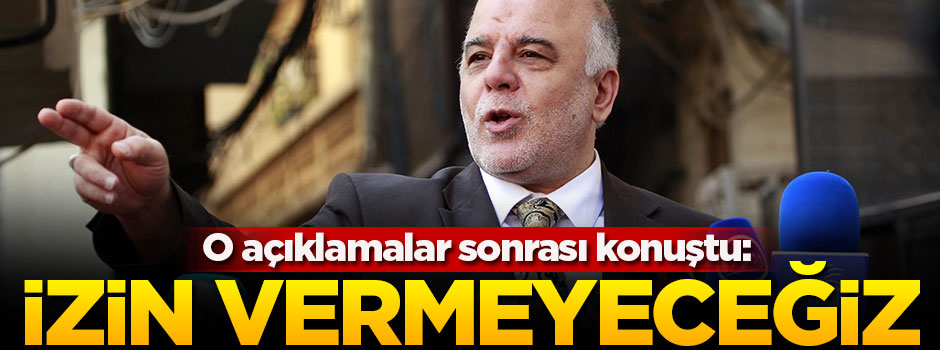 İbadi: İzin vermeyeceğiz