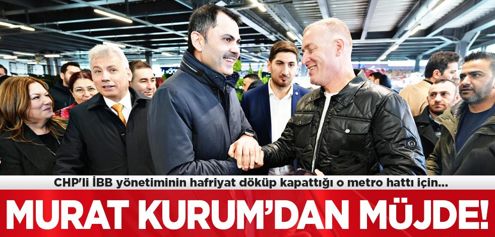 İBB o hattı kapattı ama yeni yılda Murat Kurum'dan yeni metro müjdesi var! 10 bin liraya çıkıp Türkiye'ye geri gelecek