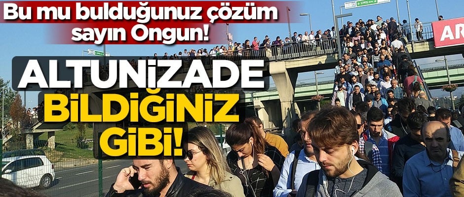 İBB özür dileyip "boş metrobüs göndereceğiz" demişti... Altunizade bildiğiniz gibi!