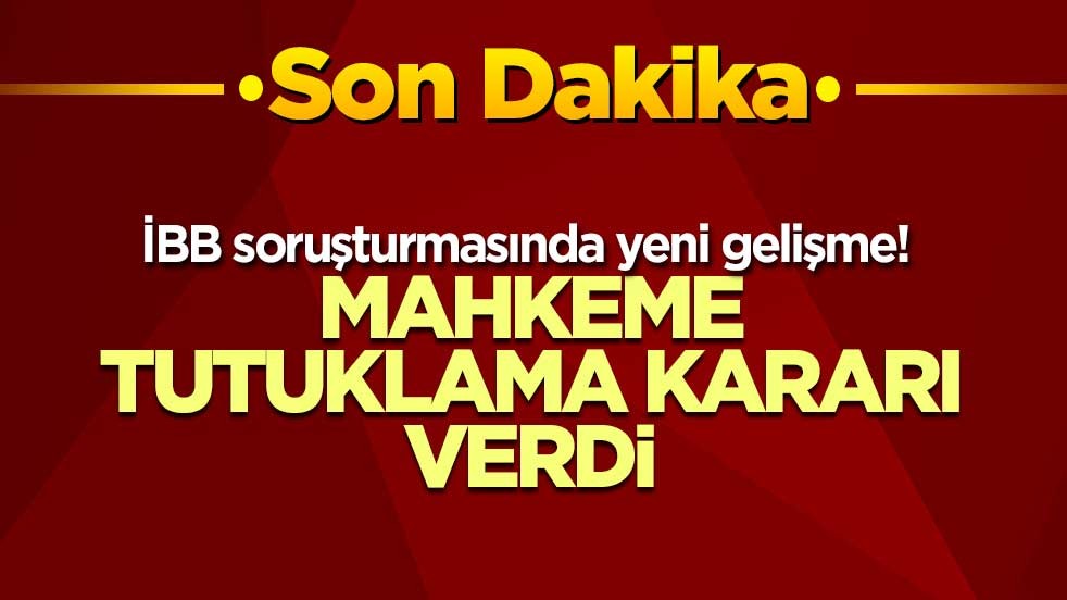 İBB soruşturmasında yeni gelişme! 12 tutuklama