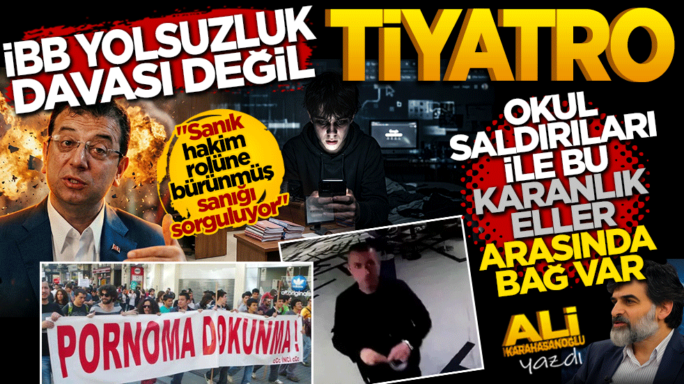 İBB yolsuzluk davası değil, sanki bir tiyatro! 