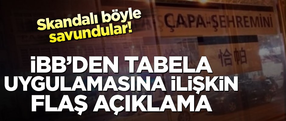İBB’den ‘Çince tabela’ skandalına ilişkin açıklama!