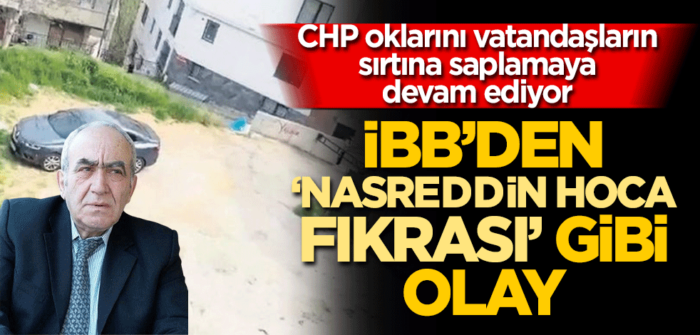 İBB'den 'Nasreddin Hoca fıkrası' gibi teklif