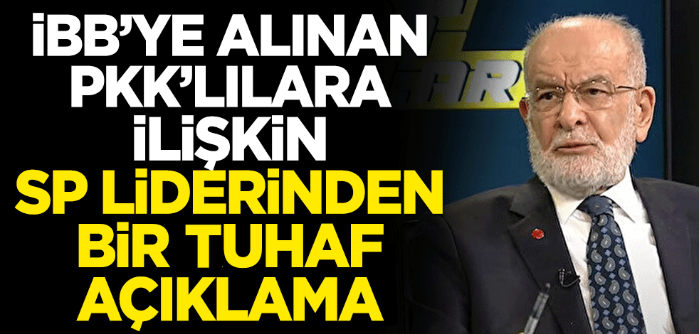 İBB’ye alınan terör örgütü üyelerine ilişkin Karamollaoğlu’ndan skandal açıklama: İnanmıyorum!