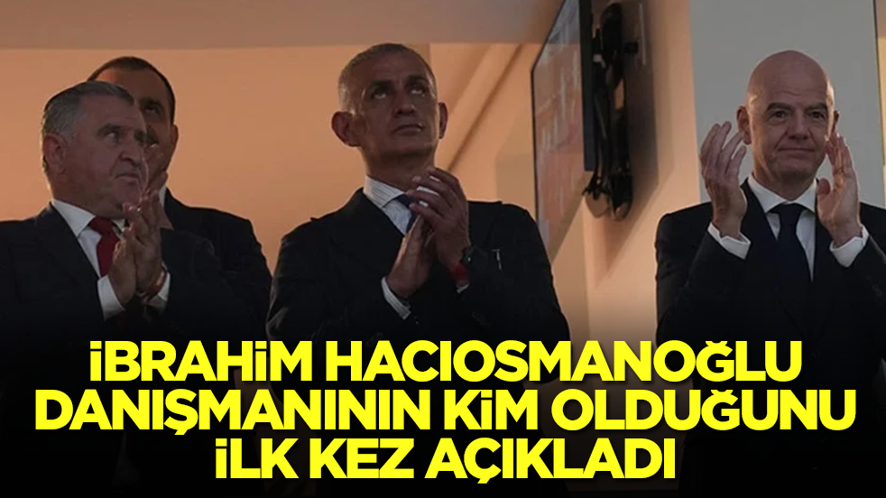İbrahim Hacıosmanoğlu, 'Erdoğan'la yıllarca çalıştı' dedi ve danışmanının kim olduğunu açıkladı