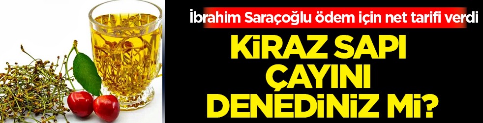 İbrahim Saraçoğlu öneriyor... Vücutta ne ödem ne de mikrop bırakıyor...