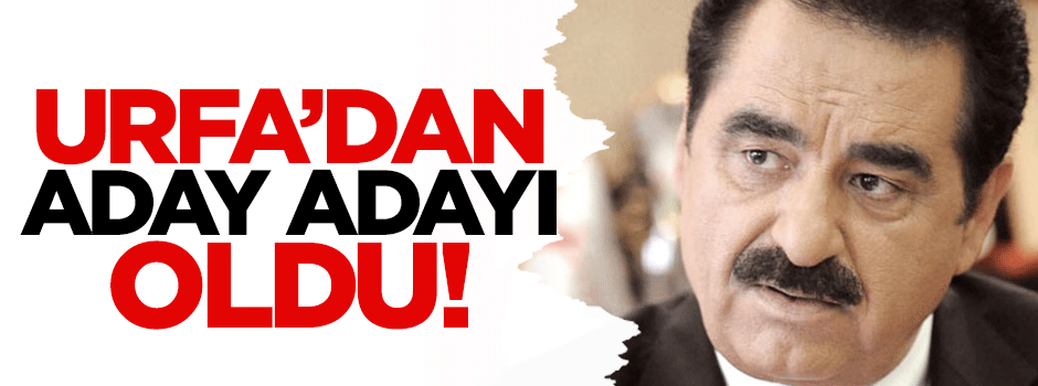 İbrahim Tatlıses AK Parti'den aday adayı