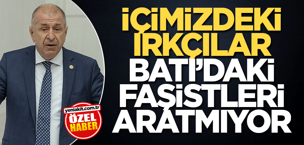 İçimizdeki ırkçılar Batı’daki faşistleri aratmıyor