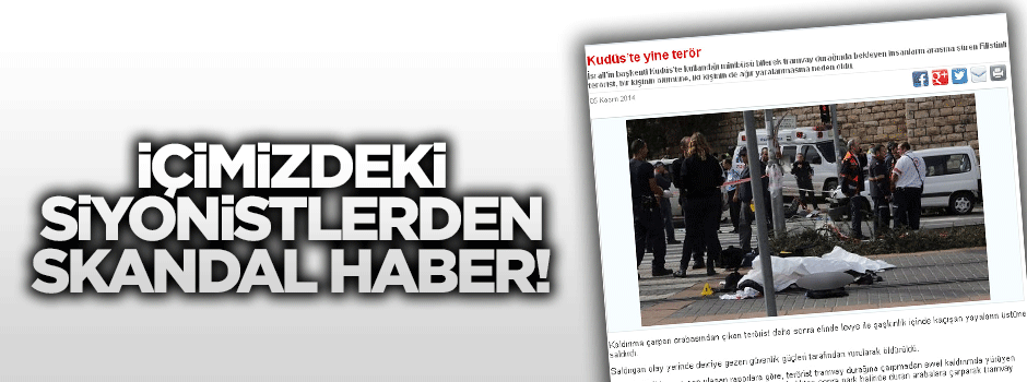 'İçimizdeki Siyonistler'den skandal haber
