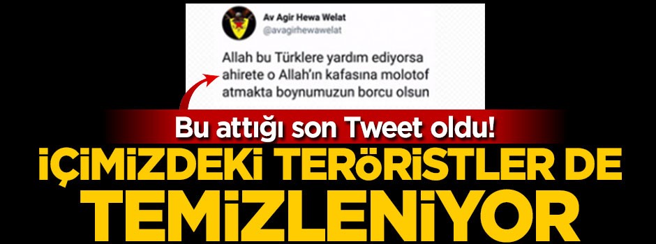 İçimizdeki teröristler de temizleniyor