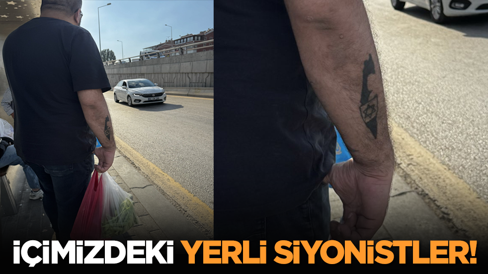 İçimizdeki yerli Siyonistler!