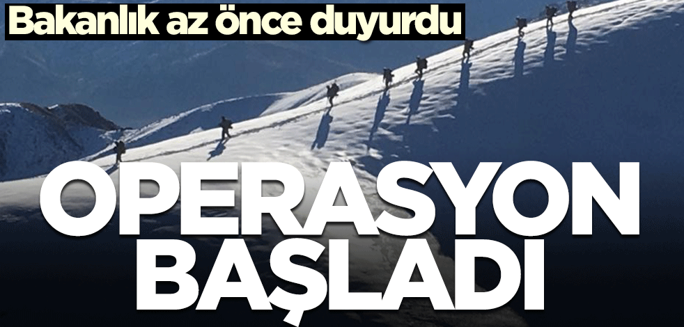 İçişleri Bakanlığı duyurdu! Operasyon başlatıldı