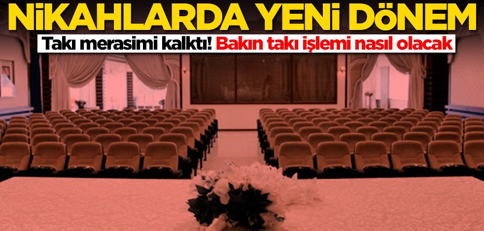 İçişleri Bakanlığı'ndan nikah genelgesi! Takı merasimi kalktı
