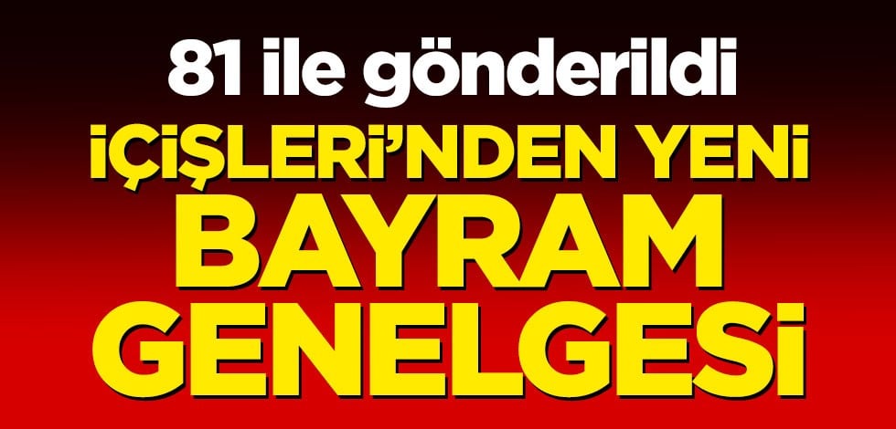 İçişleri Bakanlığı'ndan trafik tedbirleri genelgesi