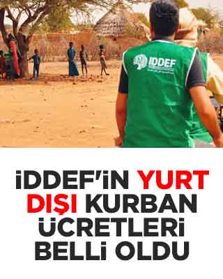İDDEF'in yurt dışı kurban ücretleri belli oldu