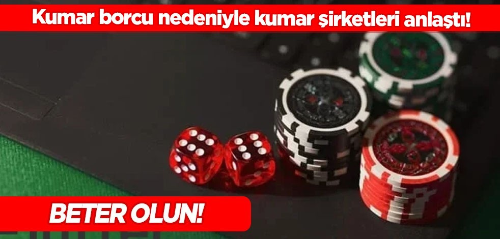 İddia edildi! Kumar borcu nedeniyle kumar şirketleri anlaştı: Piyasa söylentileriyle çalkalandı... Beter olun