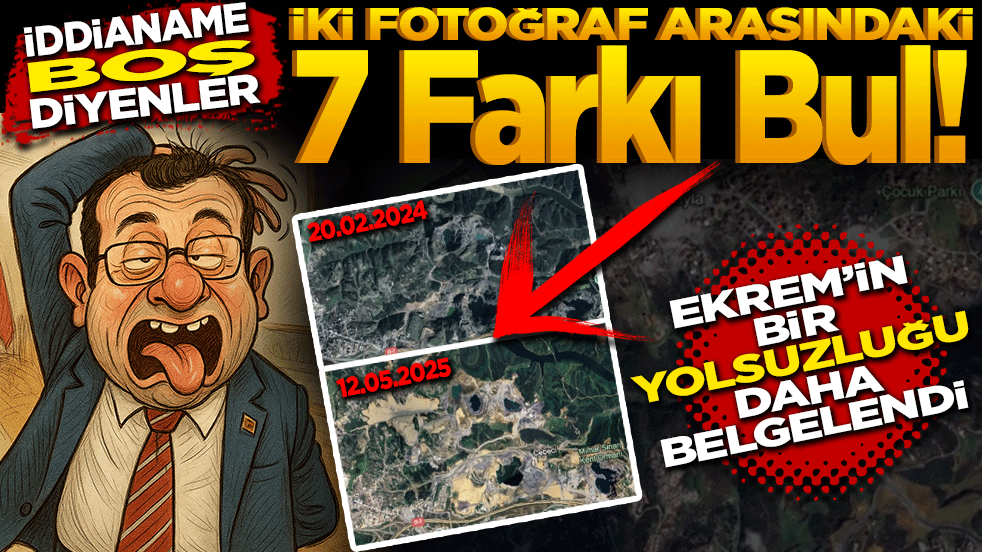 İddianame boş diyenler: İki fotoğraf arasındaki 7 farkı bul! Ekrem’in bir yolsuzluğu daha belgelendi