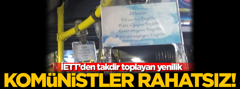 İETT'nin örnek davranışı komünistleri rahatsız etti!
