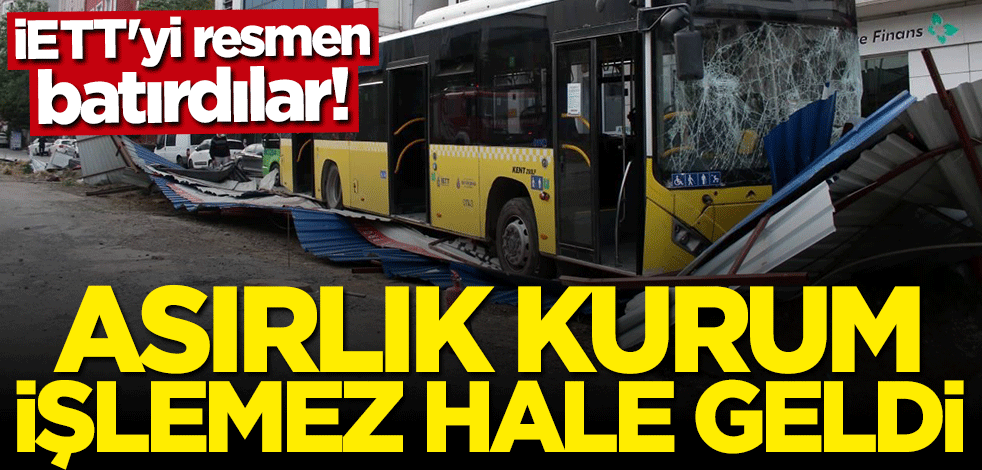 İETT'yi resmen batırdılar! Asırlık kurum işlemez hale geldi