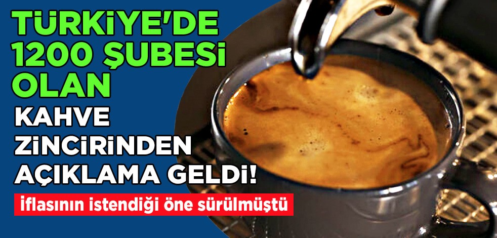 İflas etti iddialarına cevap Gloria Jean's'ten geldi! İflas bayrağını çekiyor mu? Ünlü kahve şirketi: Krizi böyle aşıldı!