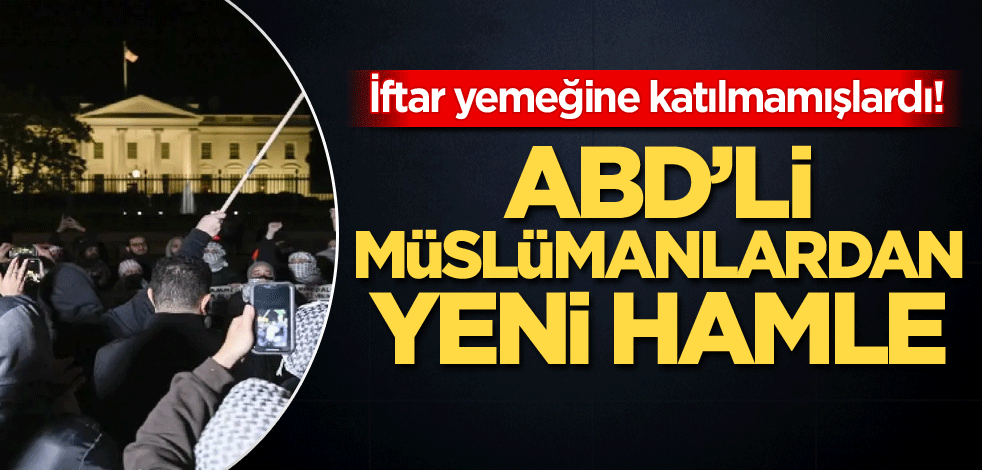 İftar yemeğine katılmamışlardı! ABD'li Müslümanlardan yeni hamle