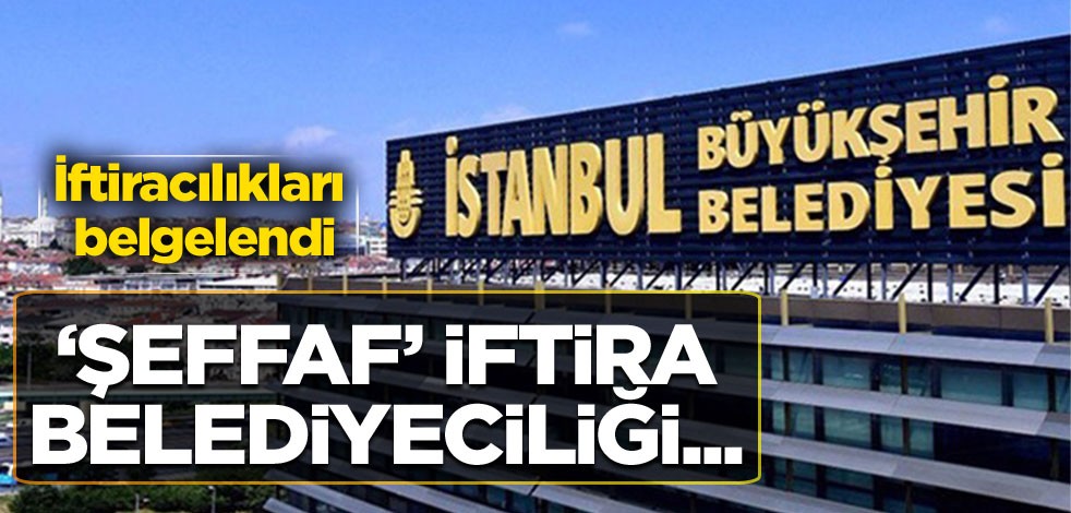 İftiracılıkları belgelendi "Şeffaf" iftira belediyeciliği